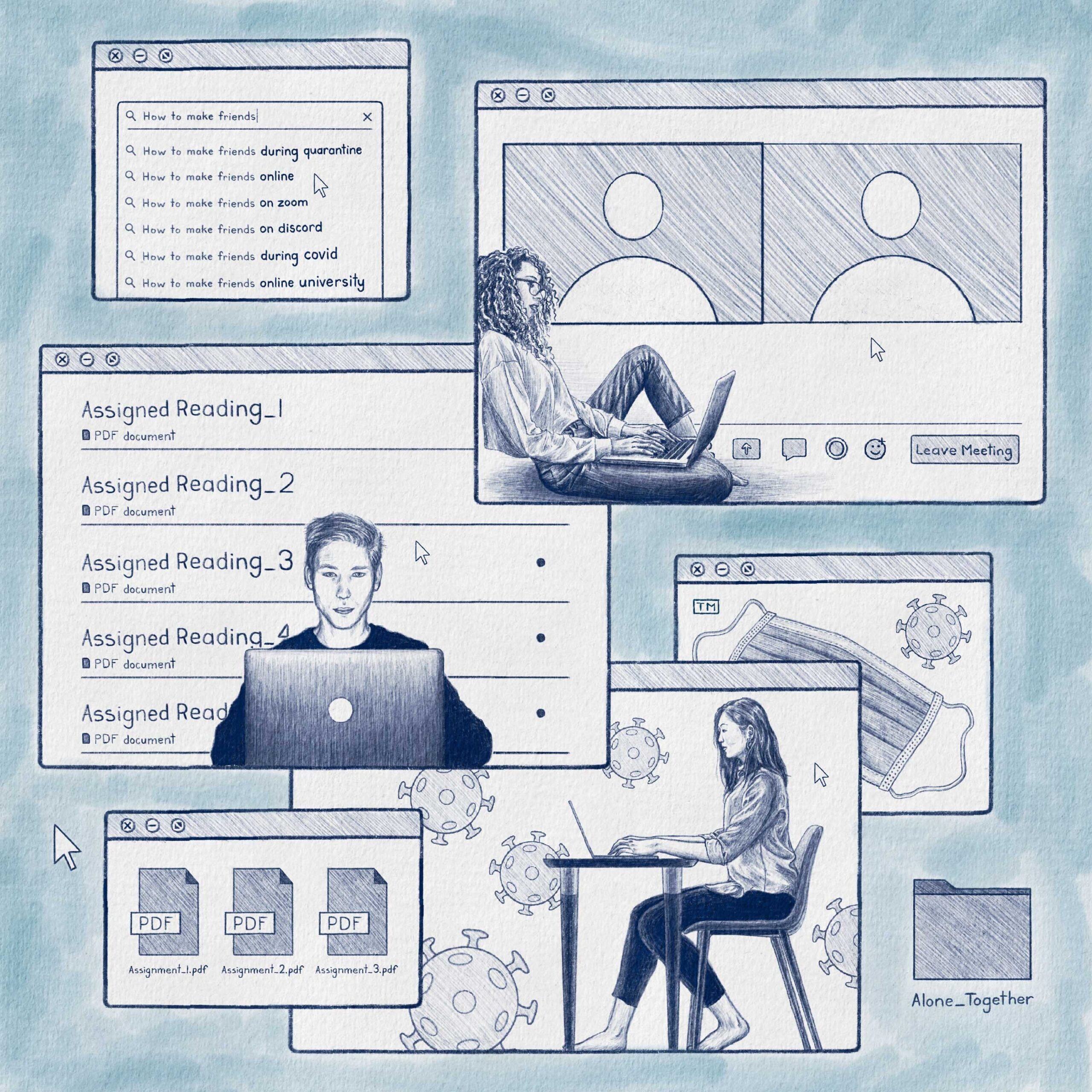 A drawing of different people in computer screens. One girl sits at a desk with her laptop while the COVID-19 germ floats around her. A man sits at his laptop while a list of his undone assignments are listed behind him.